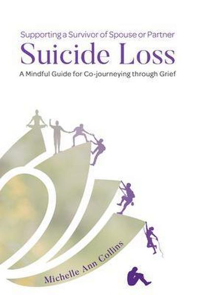 Supporting a Survivor of Spouse or Partner Suicide Loss