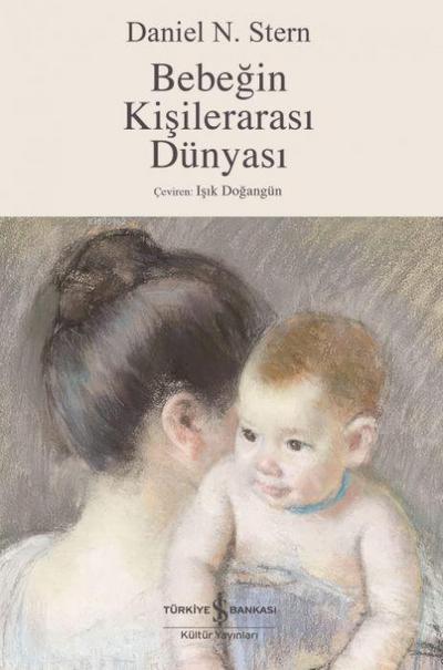 Bebegin Kisilerarasi Dünyasi
