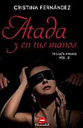 Atada y en tus manos
