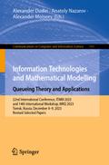 Information Technologies and Mathematical Modelling. Queueing Theory and Applications