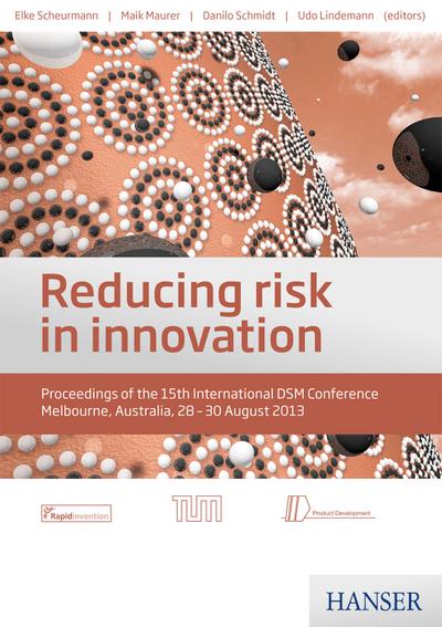 Reducing risk in innovation