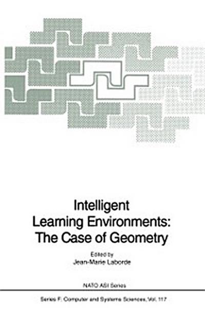 Intelligent Learning Environments: The Case of Geometry