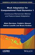 Mesh Adaptation for Computational Fluid Dynamics, 