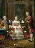 Madame de Pompadour et la politique
