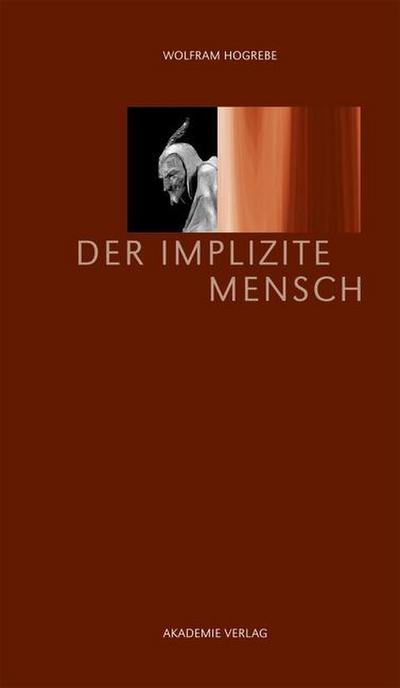 Der implizite Mensch