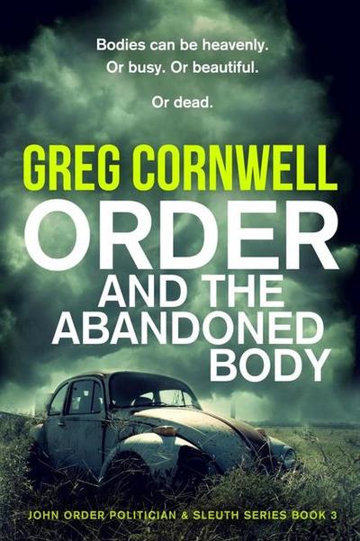 Order and the Abandoned Body