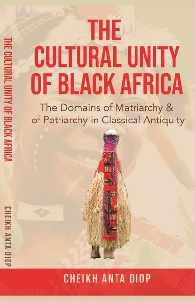 The Cultural Unity of Black Africa