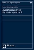 Ausschreibung von Fernwärmenetzen?