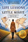 Life Lessons and Tales of Little MisFit