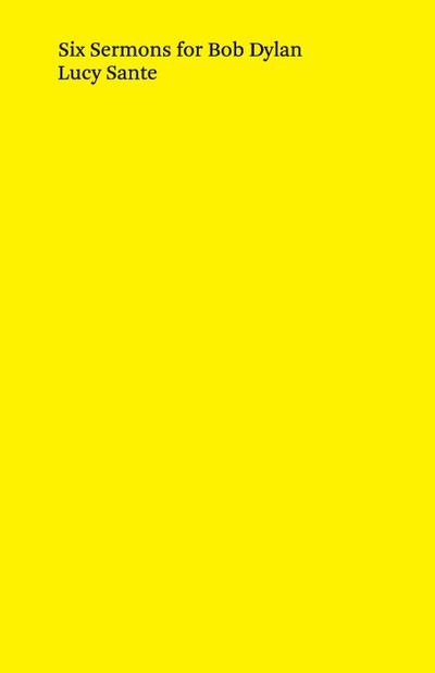 Six Sermons for Bob Dylan