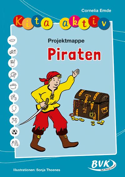 Kita aktiv Projektmappe Piraten (Kita aktiv: Differenziertes Material für den Kindergarten)