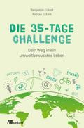 Die 35-Tage-Challenge: Dein Weg in ein umweltbewusstes Leben