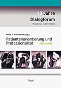Patientenorientierung und Professionalität