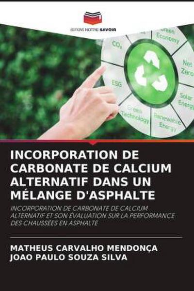 INCORPORATION DE CARBONATE DE CALCIUM ALTERNATIF DANS UN MÉLANGE D’ASPHALTE