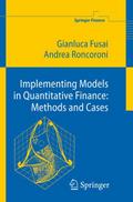 Implementing Models in Quantitative Finance: Metho