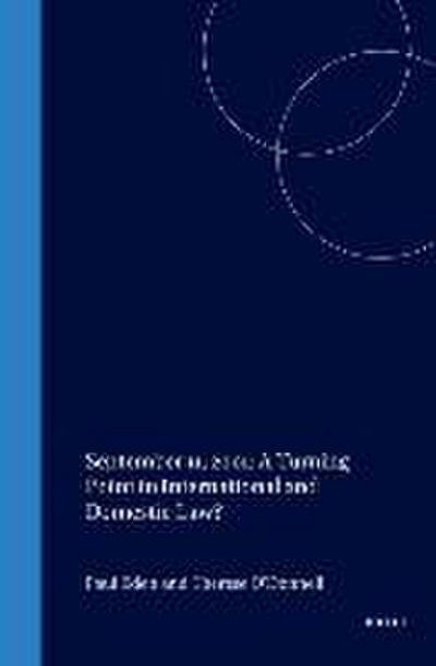 September 11, 2001: A Turning Point in International and Domestic Law?