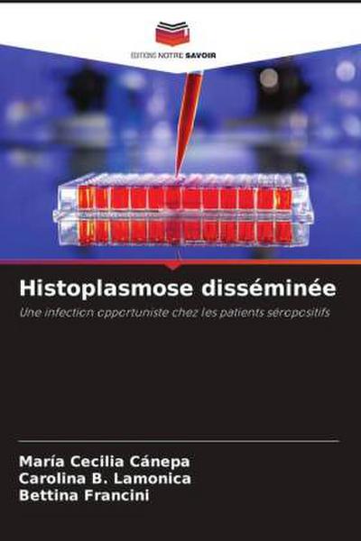 Histoplasmose disséminée
