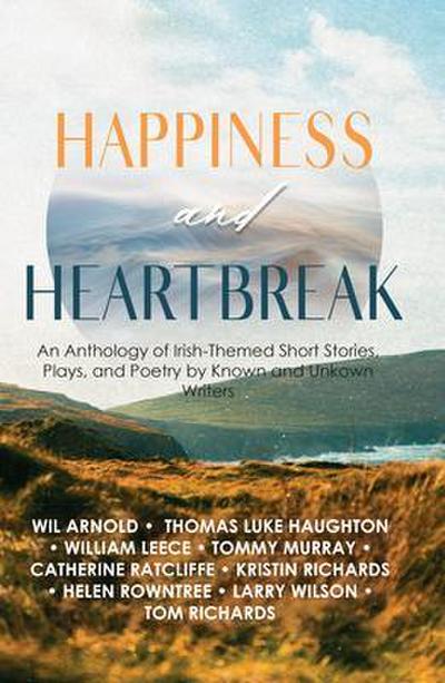 Happiness and Heartbreak