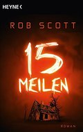 15 Meilen: Roman