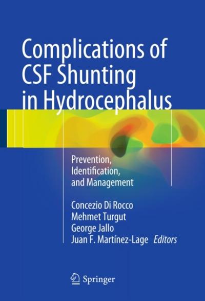 Complications of CSF Shunting in Hydrocephalus