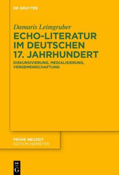 Echo-Literatur im deutschen 17. Jahrhundert