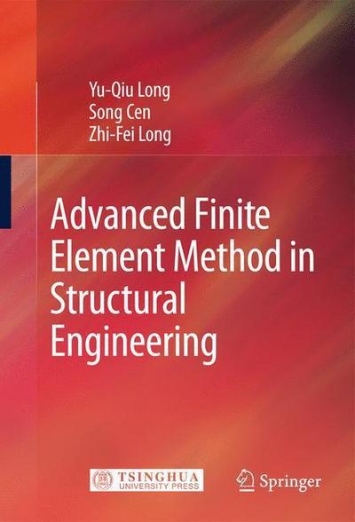 Advanced Finite Element Method in Structural Engineering