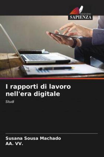 I rapporti di lavoro nell’era digitale