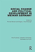 Social Change and Political Development in Weimar Germany