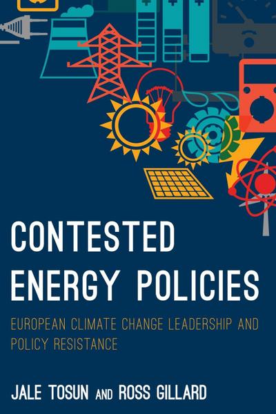 Contested Energy Policies