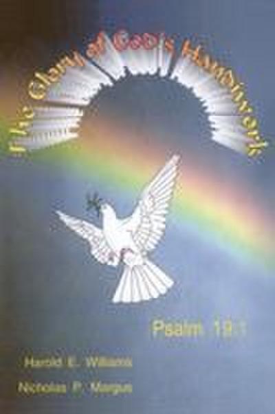 The Glory of God’s Handiwork