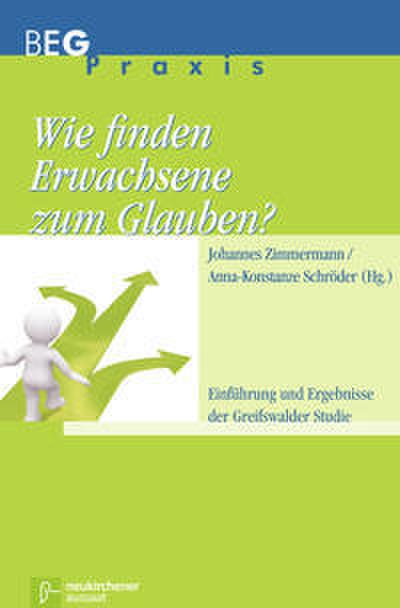 Wie finden Erwachsene zum Glauben?