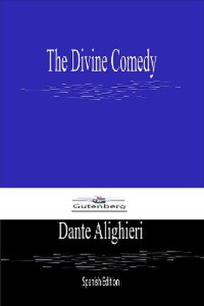 The Divine Comedy (Spanish Edition)
