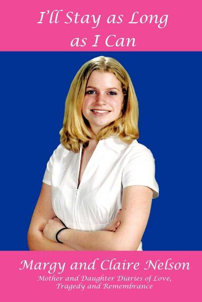 I’ll Stay as Long as I Can