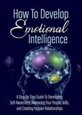 How To Develop - Emotional Intelligence