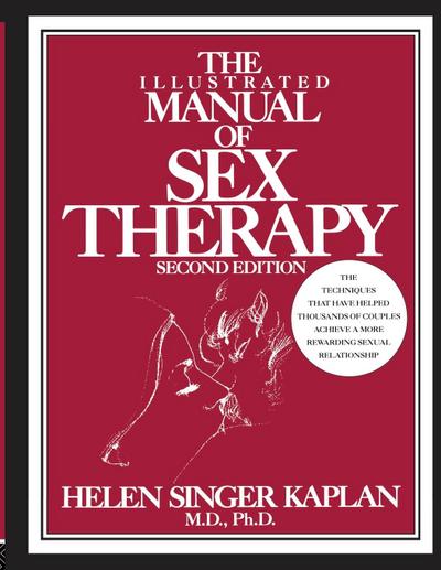 The Illustrated Manual of Sex Therapy