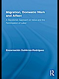 Migration, Domestic Work and Affect