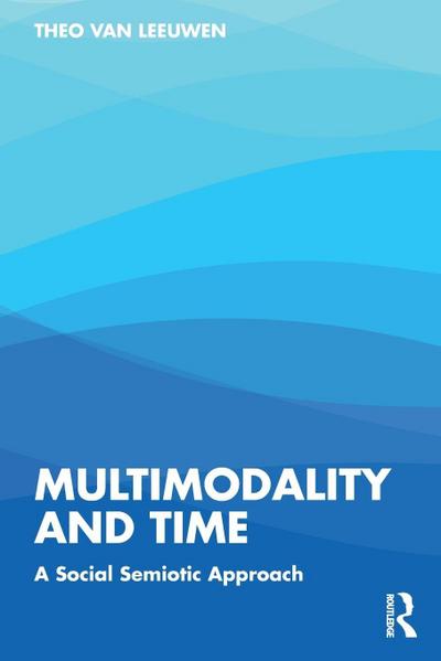 Multimodality and Time