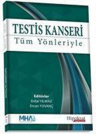 Testis Kanseri Tüm Yönleriyle