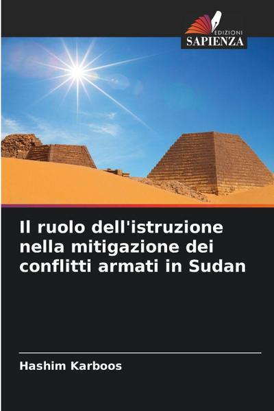 Il ruolo dell’istruzione nella mitigazione dei conflitti armati in Sudan
