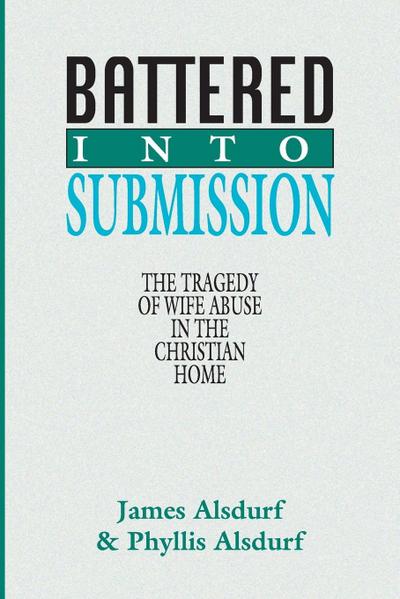 Battered Into Submission