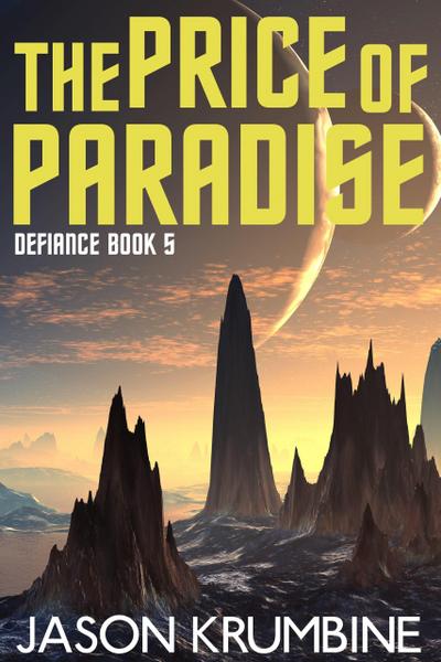 The Price of Paradise (Defiance, #5)