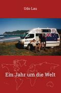 Ein Jahr um die Welt