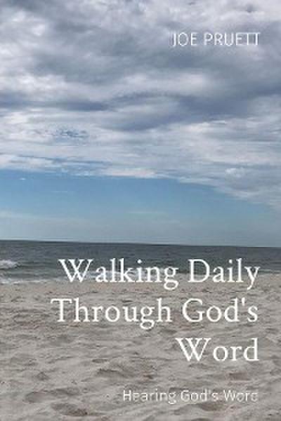 Walking Daily Through God’s Word