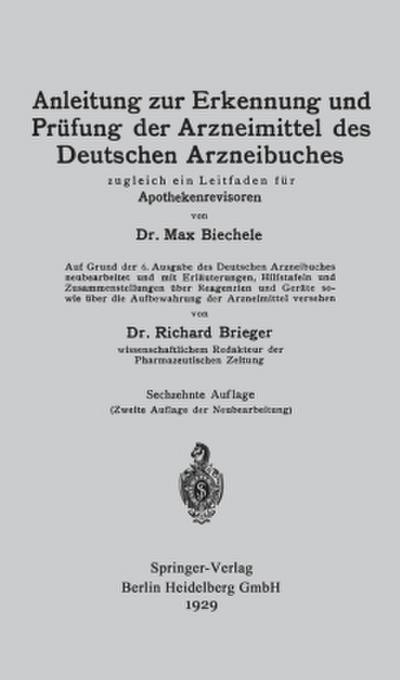 Anleitung zur Erkennung und Prüfung der Arzneimittel des Deutschen Arzneibuches