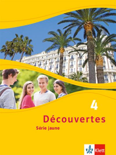 Découvertes. Série jaune (ab Klasse 6). Ausgabe ab 2012 - Schülerbuch. Bd.4