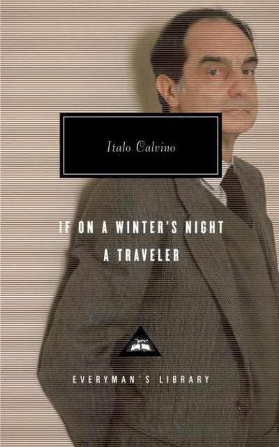 Calvino, I: If On A Winter's Night A Traveller