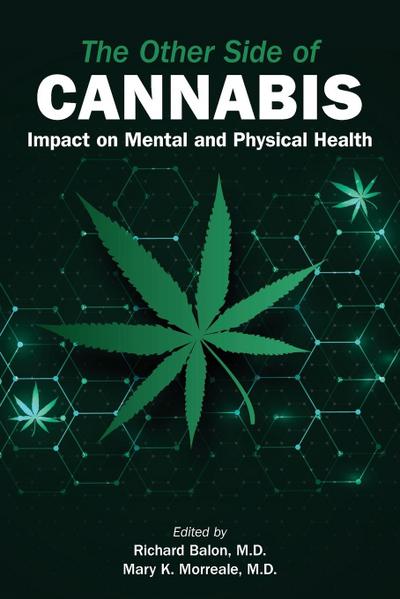 The Other Side of Cannabis