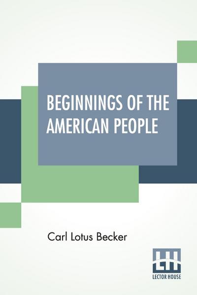Beginnings Of The American People