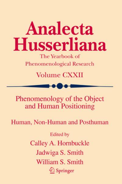 Phenomenology of the Object and Human Positioning