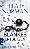 Blankes Entsetzen